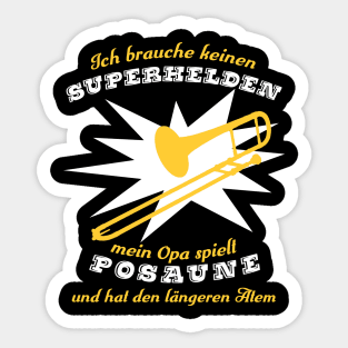 Superheldposaunenopa Sticker